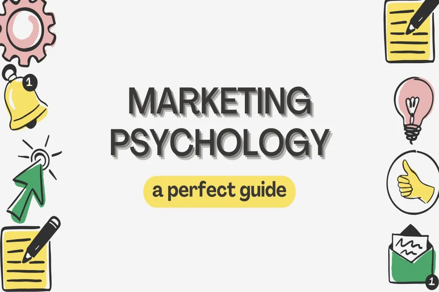 Marketing Psychology