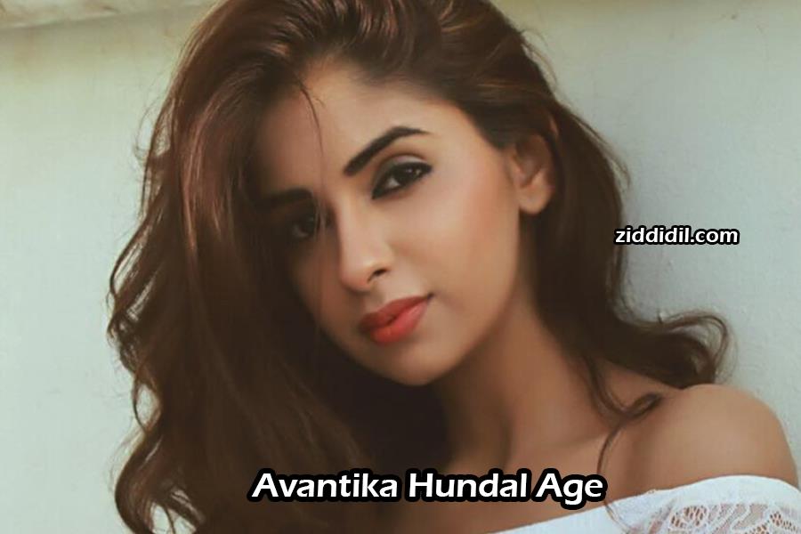 Avantika Hundal Age: What People Really Want to Know